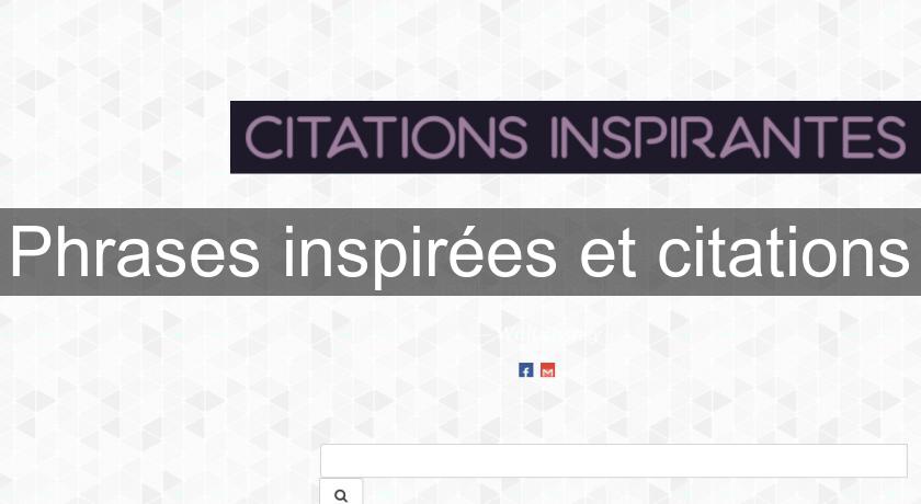 Phrases inspirées et citations