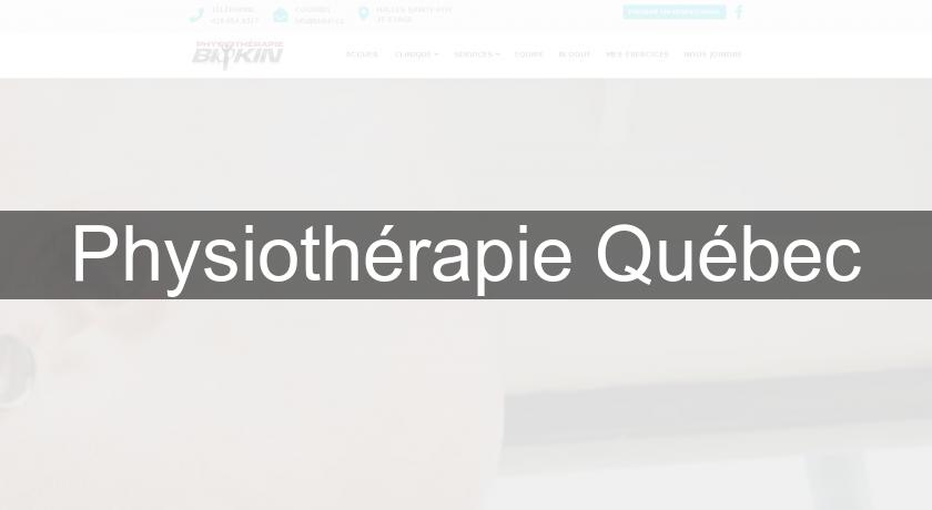 Physiothérapie Québec