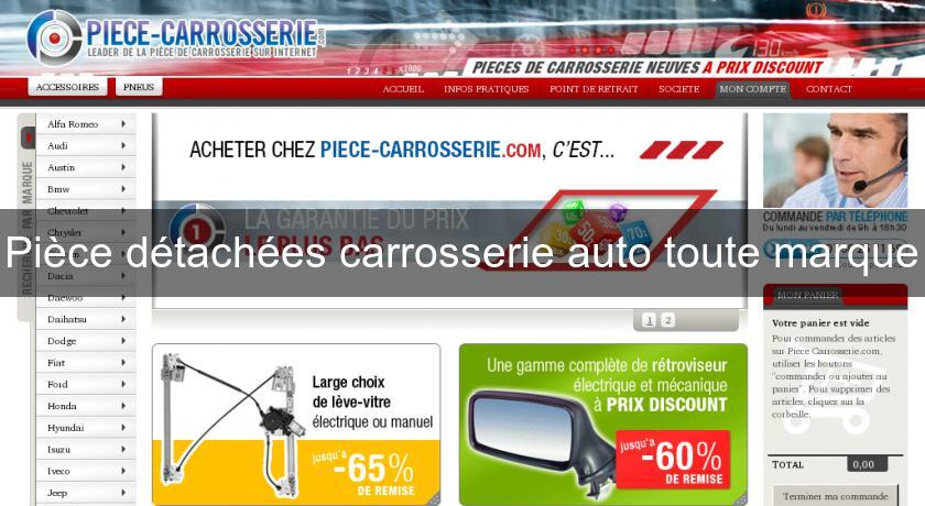 Pièce détachées carrosserie auto toute marque Pièce détachées carrosserie auto toute marque
