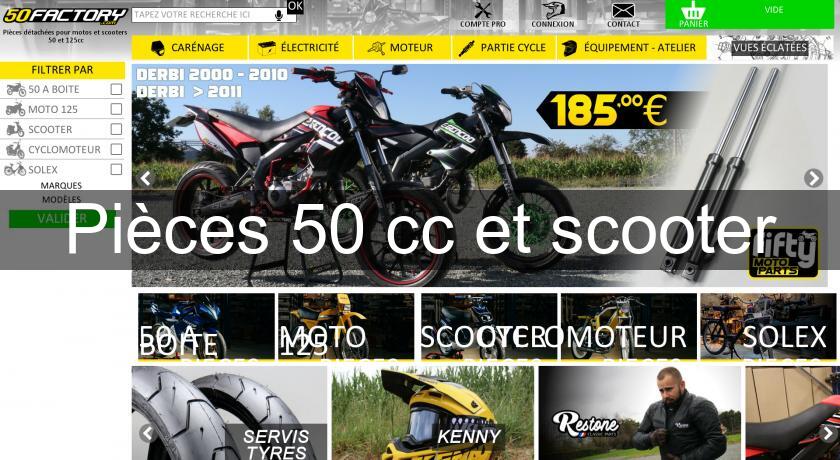 Pièces 50 cc et scooter