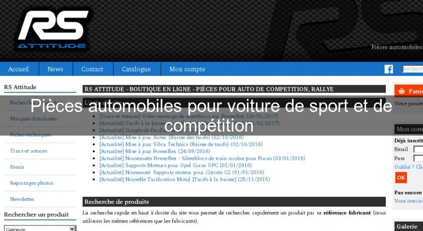 Pièces automobiles pour voiture de sport et de compétition Pièces automobiles pour voiture de sport et de compétition