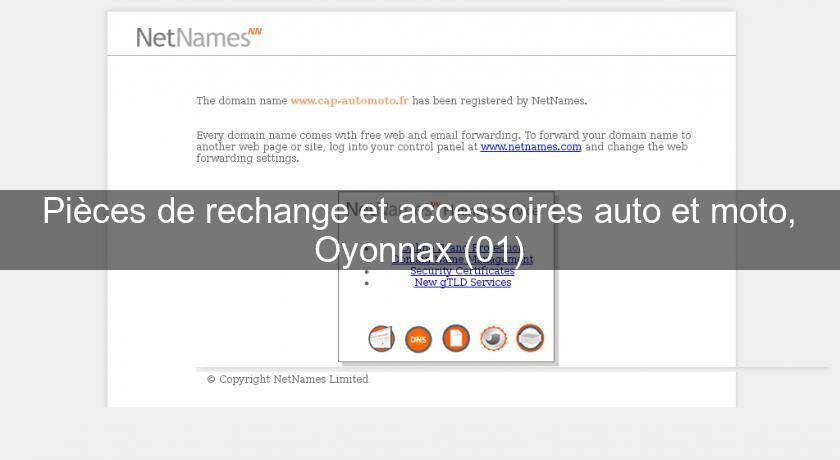 Pièces de rechange et accessoires auto et moto, Oyonnax (01) Pièces de rechange et accessoires auto et moto, Oyonnax (01)