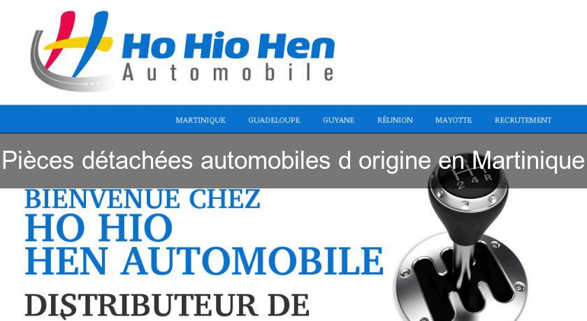 Pièces détachées automobiles d'origine en Martinique Pièces détachées automobiles d'origine en Martinique