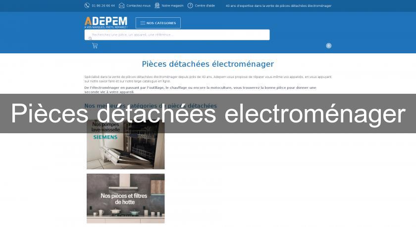 Pièces détachées electroménager Pièces détachées electroménager