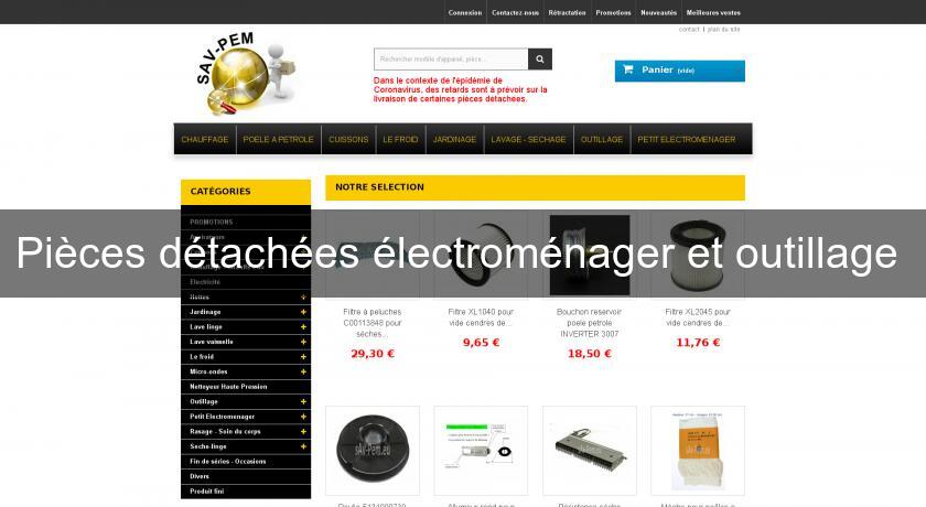 Pièces détachées électroménager et outillage Pièces détachées électroménager et outillage