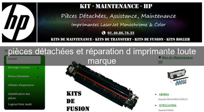 pièces détachées et réparation d'imprimante toute marque