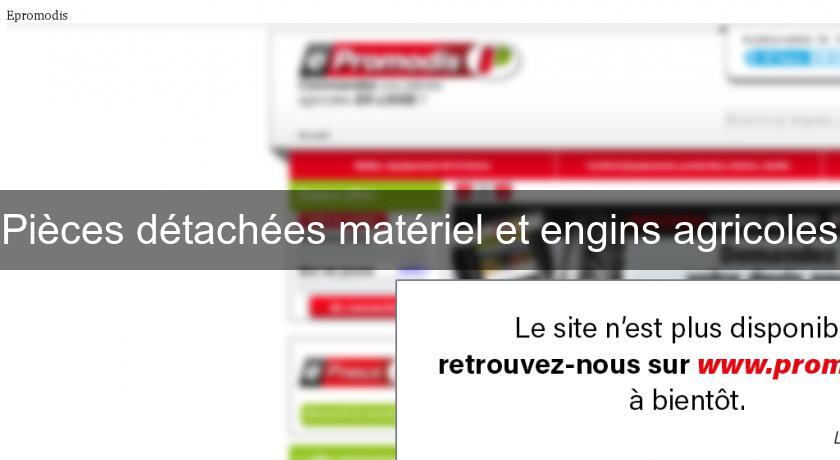 Pièces détachées matériel et engins agricoles Pièces détachées matériel et engins agricoles
