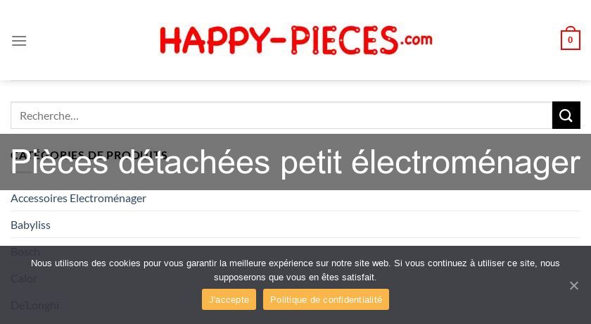 Pièces détachées petit électroménager