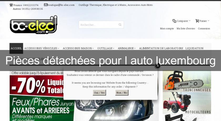 Pièces détachées pour l'auto luxembourg Pièces détachées pour l'auto luxembourg