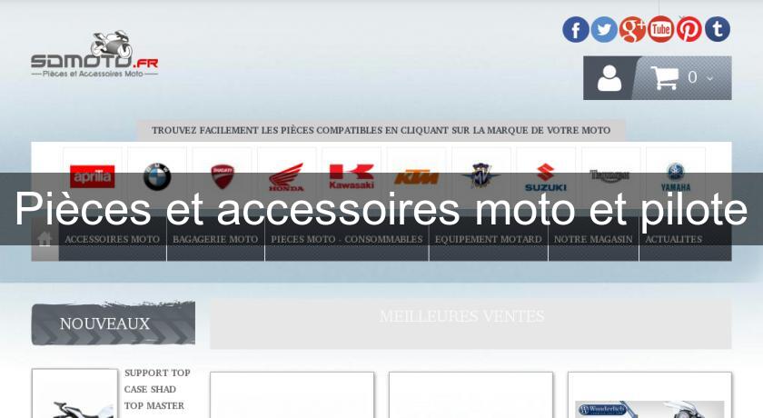 Pièces et accessoires moto et pilote Pièces et accessoires moto et pilote