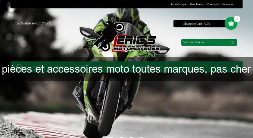 pièces et accessoires moto toutes marques, pas cher pièces et accessoires moto toutes marques, pas cher