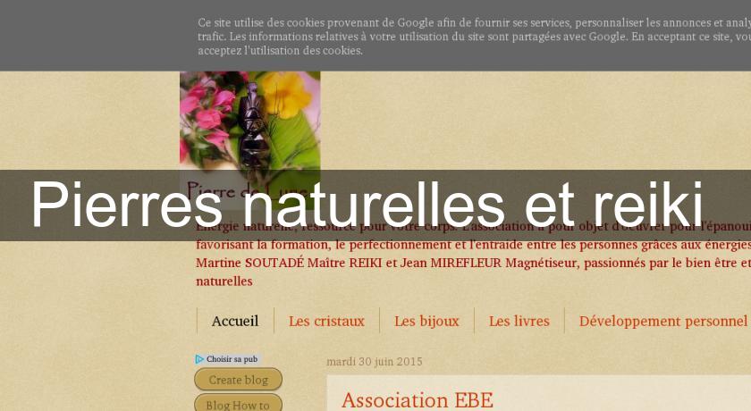 Pierres naturelles et reiki 