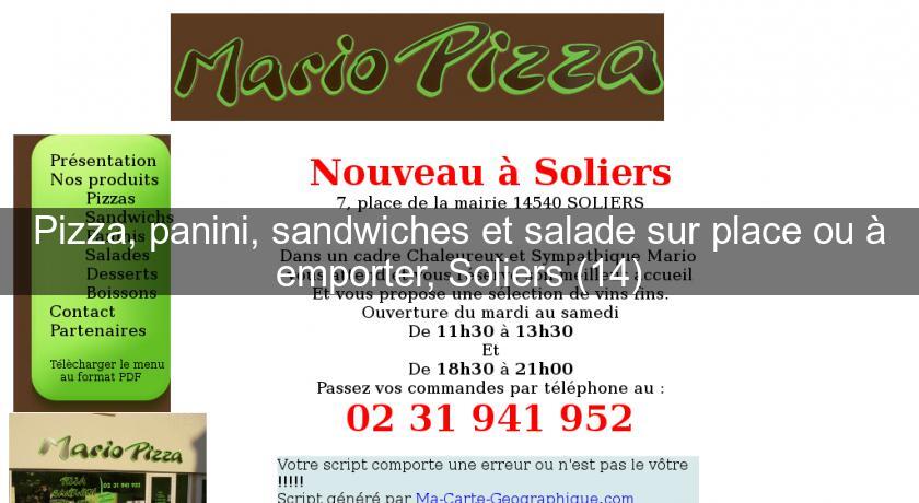 Pizza, panini, sandwiches et salade sur place ou à emporter, Soliers (14) Pizza, panini, sandwiches et salade sur place ou à emporter, Soliers (14)