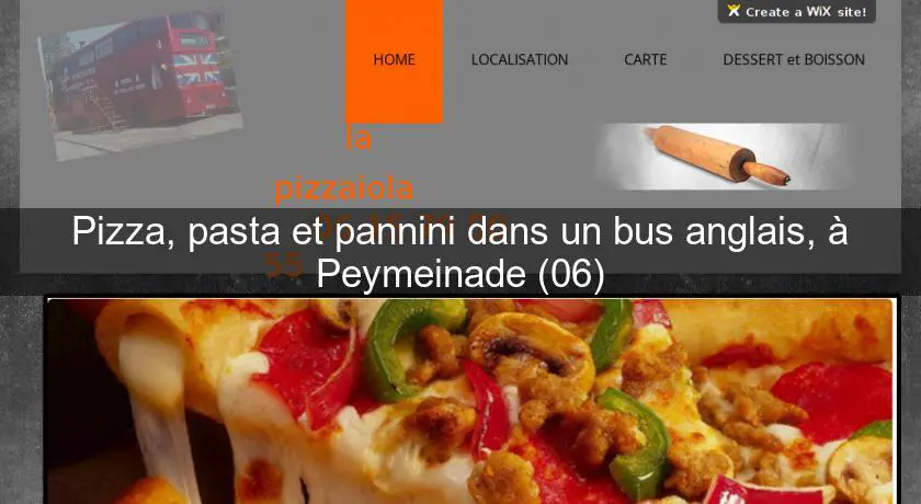 Pizza, pasta et pannini dans un bus anglais, à Peymeinade (06)