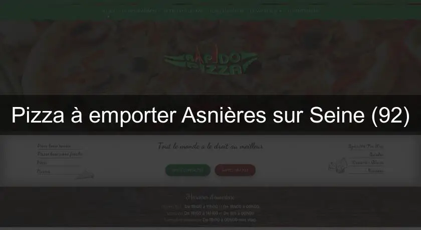 Pizza à emporter Asnières sur Seine (92)