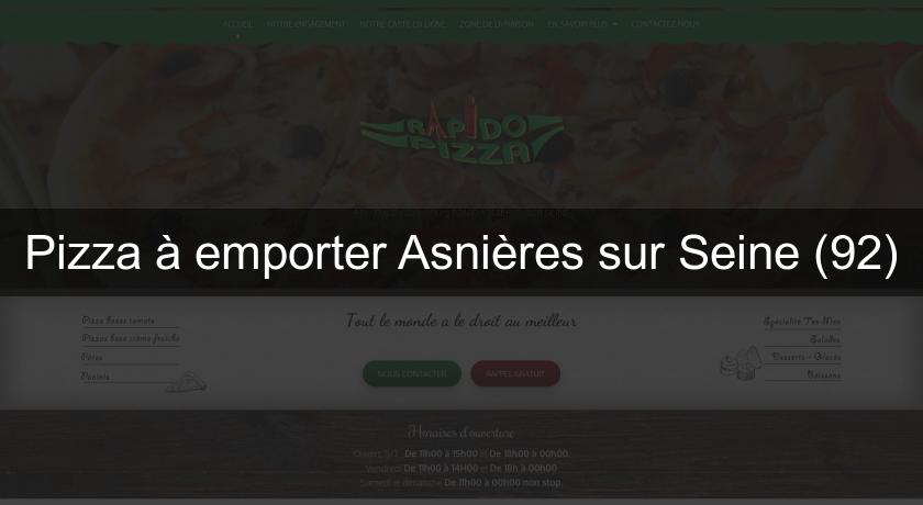 Pizza à emporter Asnières sur Seine (92)