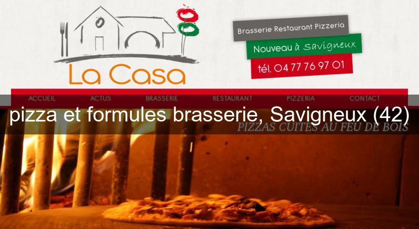 pizza et formules brasserie, Savigneux (42)