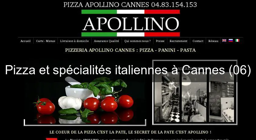 Pizza et spécialités italiennes à Cannes (06)