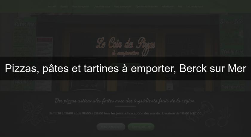 Pizzas, pâtes et tartines à emporter, Berck sur Mer Pizzas, pâtes et tartines à emporter, Berck sur Mer