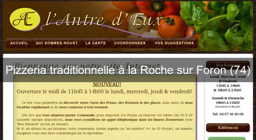 Pizzeria traditionnelle à la Roche sur Foron (74)