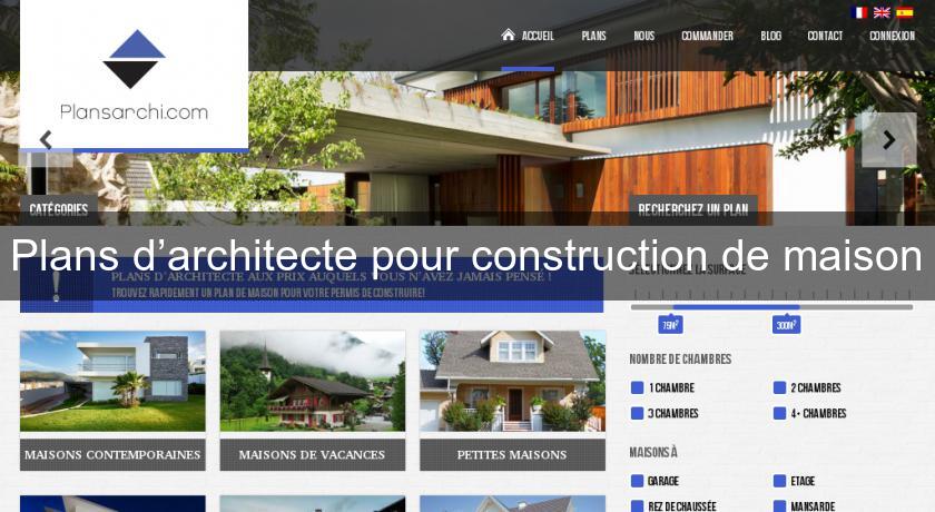 Plans d’architecte pour construction de maison Plans d’architecte pour construction de maison