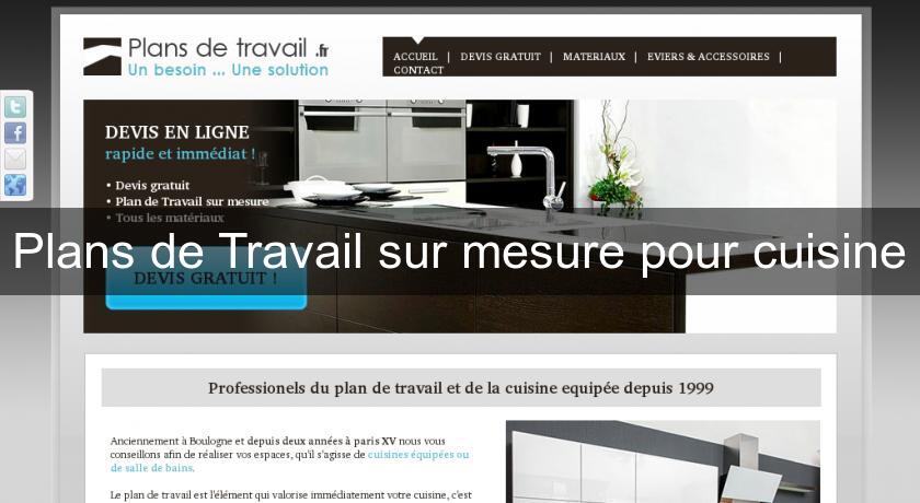 Plans de Travail sur mesure pour cuisine