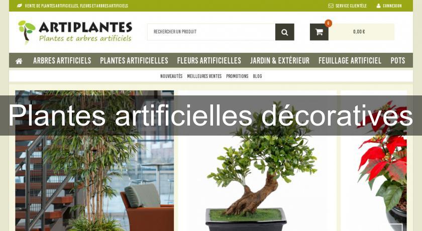 Plantes artificielles décoratives