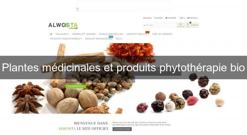 Plantes médicinales et produits phytothérapie bio Plantes médicinales et produits phytothérapie bio