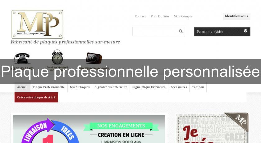Plaque professionnelle personnalisée Plaque professionnelle personnalisée