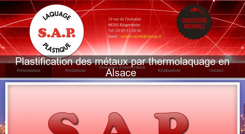 Plastification des métaux par thermolaquage en Alsace 