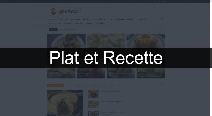 Plat et Recette Plat et Recette