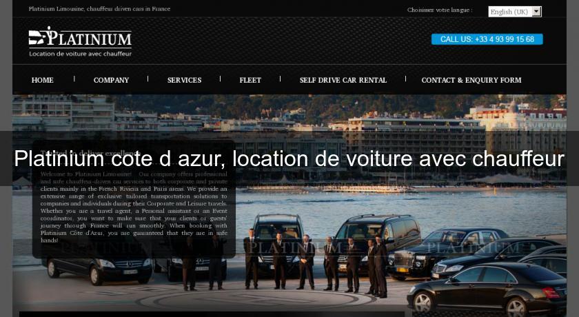 Platinium cote d'azur, location de voiture avec chauffeur Platinium cote d'azur, location de voiture avec chauffeur