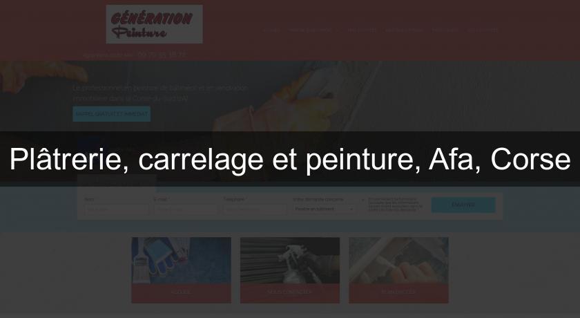Plâtrerie, carrelage et peinture, Afa, Corse Plâtrerie, carrelage et peinture, Afa, Corse
