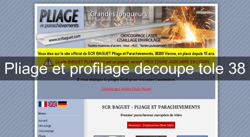 Pliage et profilage decoupe tole 38