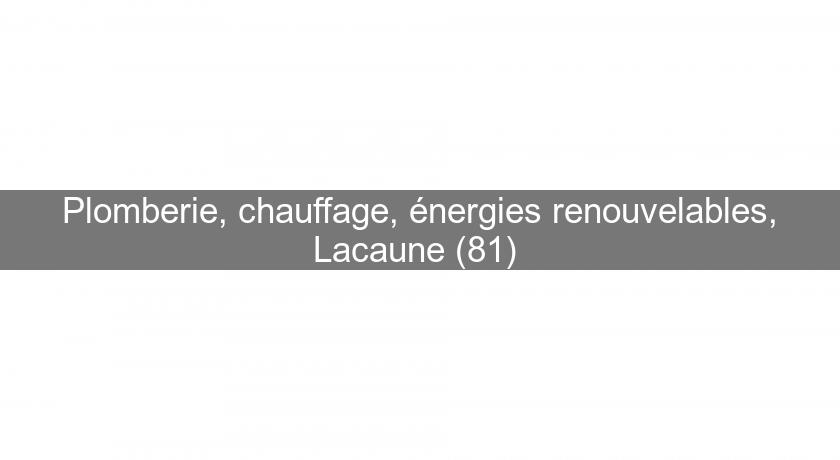 Plomberie, chauffage, énergies renouvelables, Lacaune (81) 