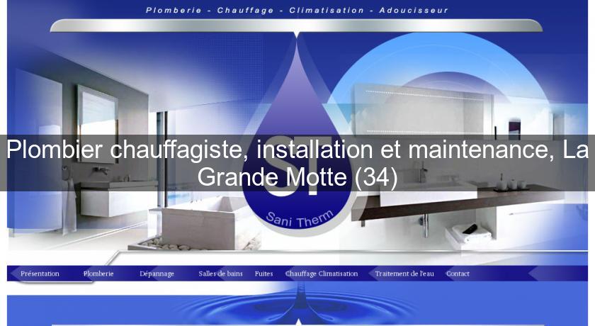 Plombier chauffagiste, installation et maintenance, La Grande Motte (34)