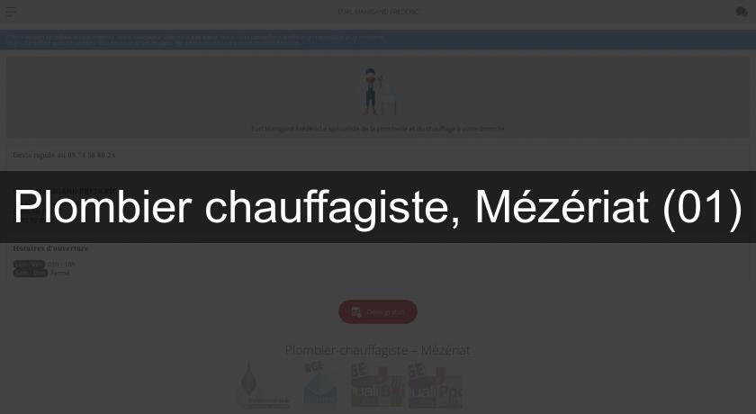 Plombier chauffagiste, Mézériat (01) Plombier chauffagiste, Mézériat (01)