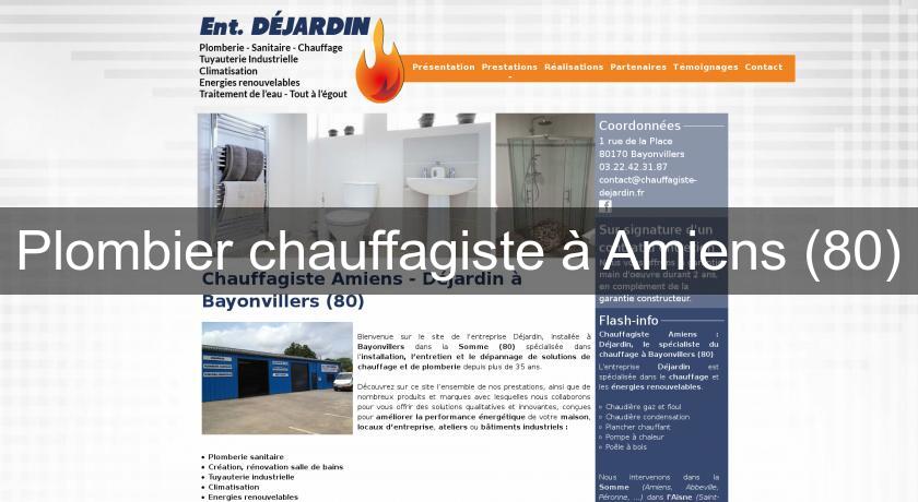 Plombier chauffagiste à Amiens (80) Plombier chauffagiste à Amiens (80)