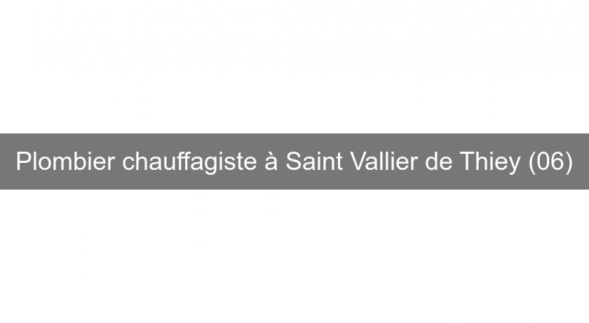 Plombier chauffagiste à Saint Vallier de Thiey (06)