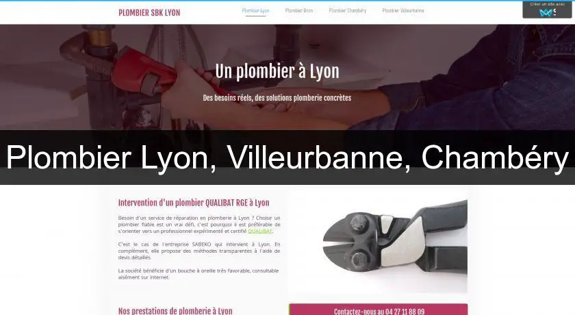 Plombier Lyon, Villeurbanne, Chambéry