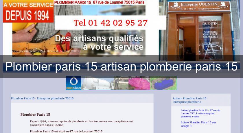 Plombier paris 15 artisan plomberie paris 15 Plombier paris 15 artisan plomberie paris 15