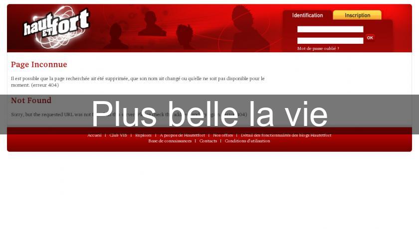 Plus belle la vie Plus belle la vie