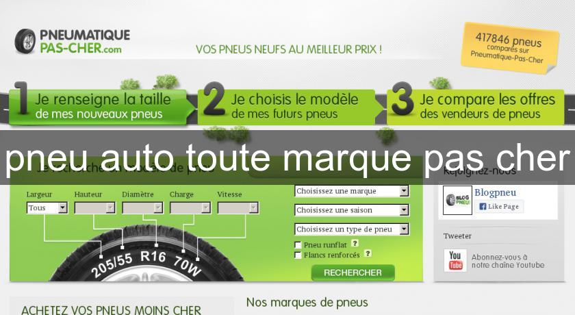 pneu auto toute marque pas cher pneu auto toute marque pas cher