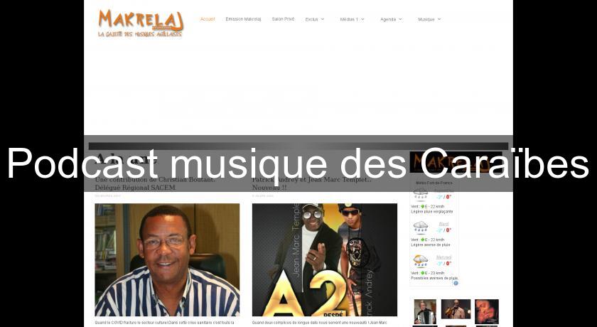Podcast musique des Caraïbes Podcast musique des Caraïbes