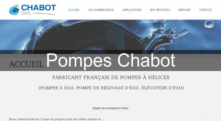 Pompes Chabot Pompes Chabot