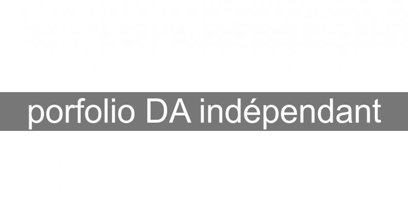 porfolio DA indépendant