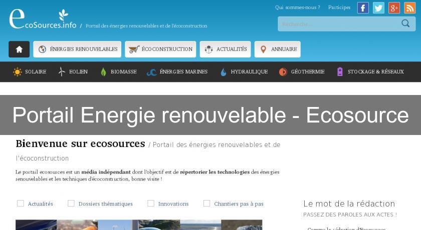 Portail Energie renouvelable - Ecosource Portail Energie renouvelable - Ecosource