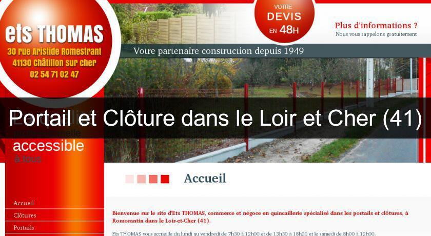 Portail et Clôture dans le Loir et Cher (41) Portail et Clôture dans le Loir et Cher (41)