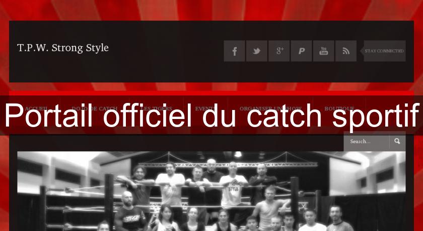 Portail officiel du catch sportif Portail officiel du catch sportif