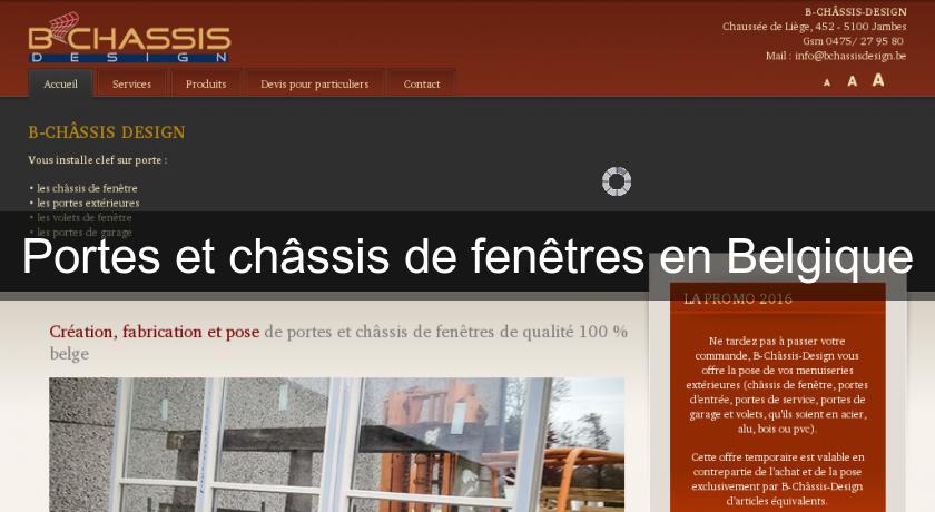 Portes et châssis de fenêtres en Belgique Portes et châssis de fenêtres en Belgique